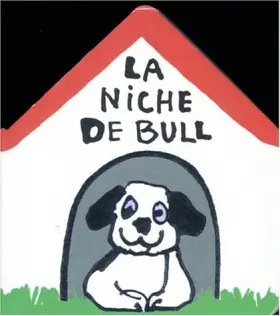 Couverture du produit · La Niche de Bull