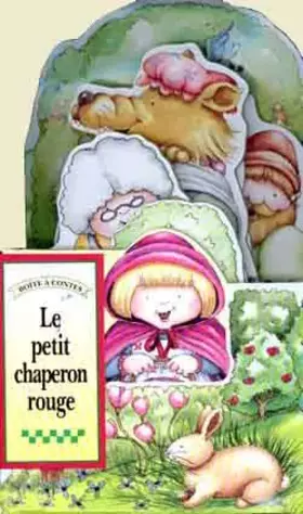 Couverture du produit · Le Petit Chaperon rouge. Tout carton tridimensionnel