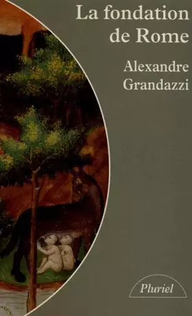 Couverture du produit · La fondation de Rome