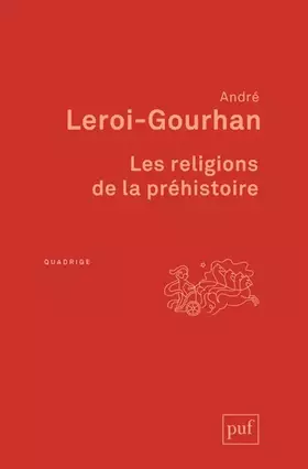 Couverture du produit · Les religions de la préhistoire : Paléolithique