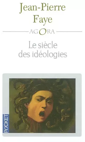 Couverture du produit · Le Siècle des idéologies
