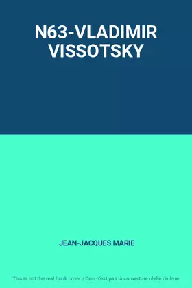 Couverture du produit · N63-VLADIMIR VISSOTSKY