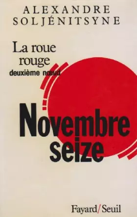 Couverture du produit · La Roue rouge, tome 2 : Deuxième Noeud - Novembre 16
