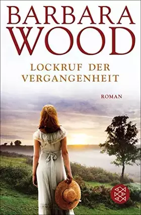 Couverture du produit · Lockruf der Vergangenheit.