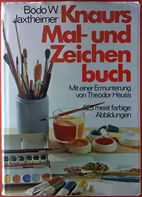 Couverture du produit · Knaurs Mal-Und Zeichen-Buch ( Gebundene Ausgabe )