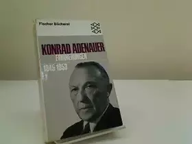 Couverture du produit · Konrad Adenauer Erinnerungen 1945 - 1953