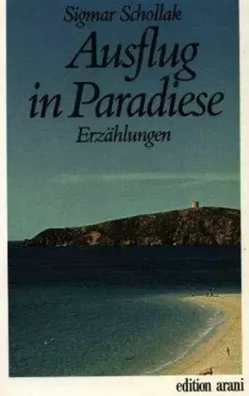 Couverture du produit · Ausflug in Paradiese: Erzählungen