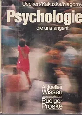 Couverture du produit · Psychologie die uns angeht. Aktuelles Wissen.