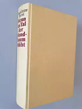 Couverture du produit · Wenn im Tal der Mondbaum blüht