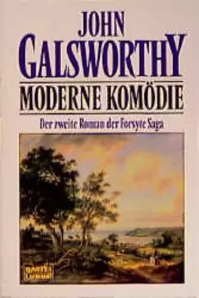 Couverture du produit · Die Forsyte Saga II. Moderne Komödie.