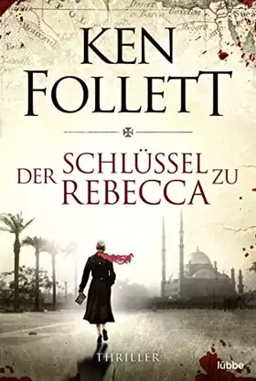 Couverture du produit · Der Schlüssel zu Rebecca: Roman
