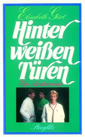 Couverture du produit · Hinter weissen Türen
