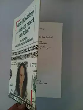 Couverture du produit · Und was macht der Dollar?