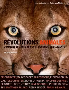 Couverture du produit · Révolutions animales: Comment les animaux sont devenus intelligents