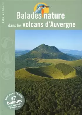 Couverture du produit · BALADES NATURE VOLCANS AUVERGN
