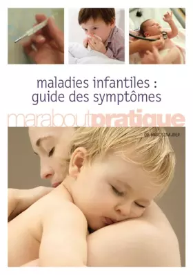 Couverture du produit · Guide des maladies infantiles