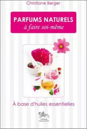Couverture du produit · Parfums naturels à faire soi-même
