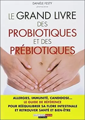 Couverture du produit · Le grand livre des probiotiques et des prébiotiques