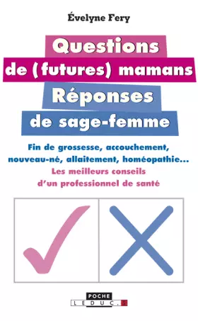 Couverture du produit · Qestions de futures mamans, réponses de sage-femmes