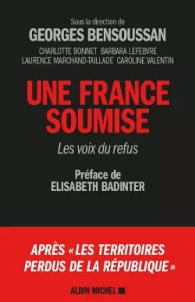 Couverture du produit · Une France soumise - Les voix du refus