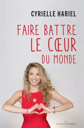 Couverture du produit · Faire battre le coeur du monde