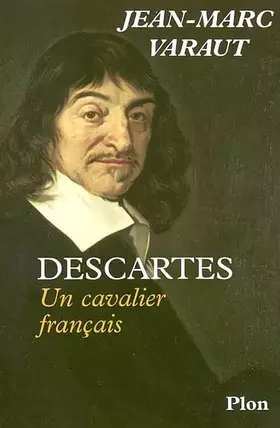 Couverture du produit · Descartes : Un cavalier français