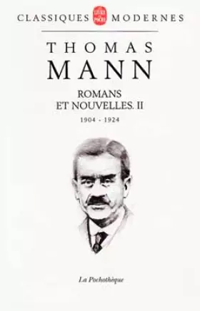 Couverture du produit · Romans et nouvelles, tome2 : 1904-1924