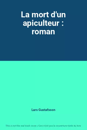 Couverture du produit · La mort d'un apiculteur : roman