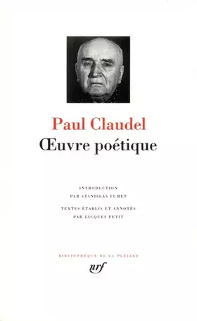 Couverture du produit · Paul Claudel : Oeuvre poétique