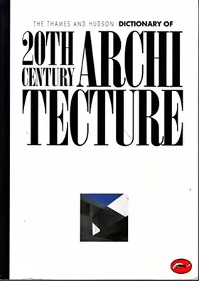 Couverture du produit · Encyclopaedia of 20th Century Architecture