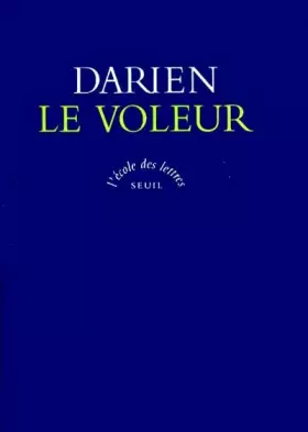 Couverture du produit · Le voleur, texte intégral