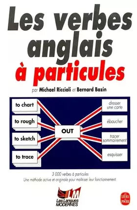 Couverture du produit · Les verbes anglais à particules