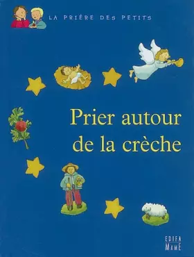 Couverture du produit · Prier autour de la crèche