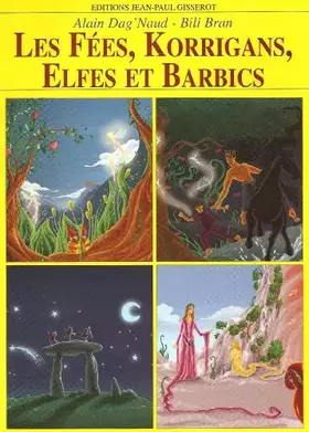 Couverture du produit · Les Fées, Korrigans, Elfes et les Barbics