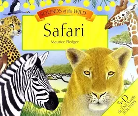 Couverture du produit · Maurice Pledger Sounds of the Wild: Safari (8 Spreads Version)