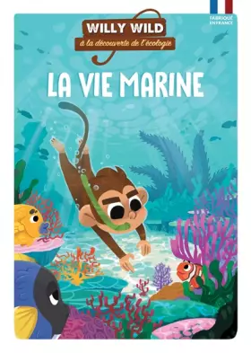 Couverture du produit · Willy Wild - La vie marine
