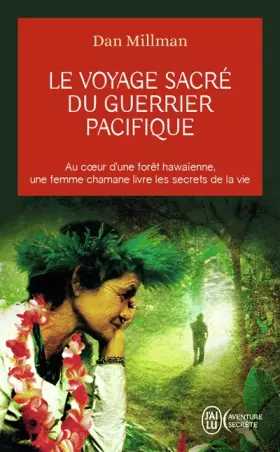 Couverture du produit · Le voyage sacré du guerrier pacifique