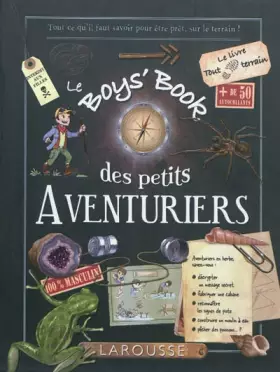 Couverture du produit · Le Boys' book des petits aventuriers