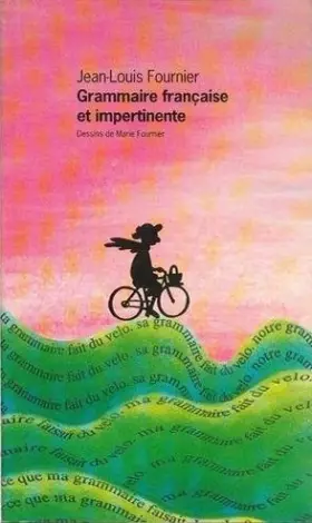 Couverture du produit · Grammaire française et impertinente
