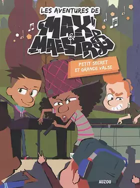 Couverture du produit · Max & Maestro. Tome 2, le secret de Lamia