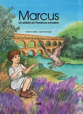 Couverture du produit · Marcus, un Enfant en Provence Romaine