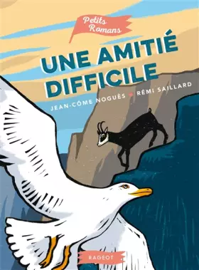 Couverture du produit · Une amitié difficile