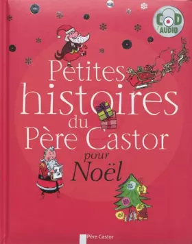 Couverture du produit · Petites histoires du Père Castor pour Noël