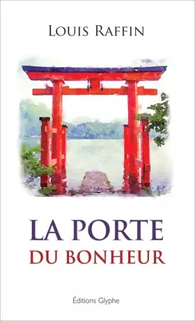 Couverture du produit · La porte du bonheur