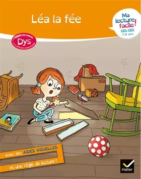 Couverture du produit · Ma lecture facile DYS CE1-CE2 : Léa la fée