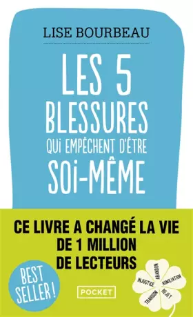 Couverture du produit · Les cinq blessures qui empêchent d'être soi-même