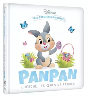 Couverture du produit · DISNEY - Mes Premières Histoires - Panpan cherche les oeufs de Pâques
