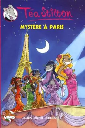 Couverture du produit · Mystere a Paris N4 (Geronimo Stilton: Thea Stilton)