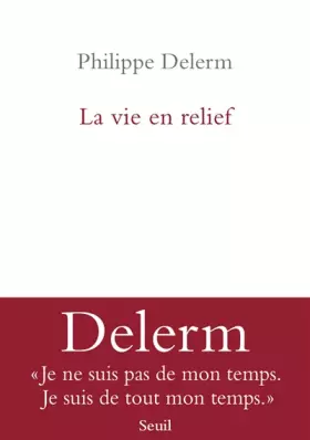 Couverture du produit · La Vie en relief