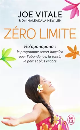 Couverture du produit · Zéro limite : Le programme secret hawaïen pour l'abondance, la santé, la paix et plus encore